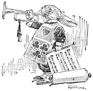 The White Rabbit blew three blasts on the Trumpet.